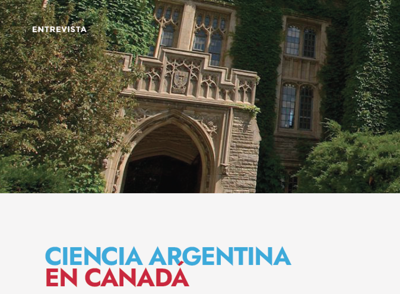 Ciencia Argentina en Canadá. 
Entrevista con la Dra. María Inés Pinto-Sánchez 
