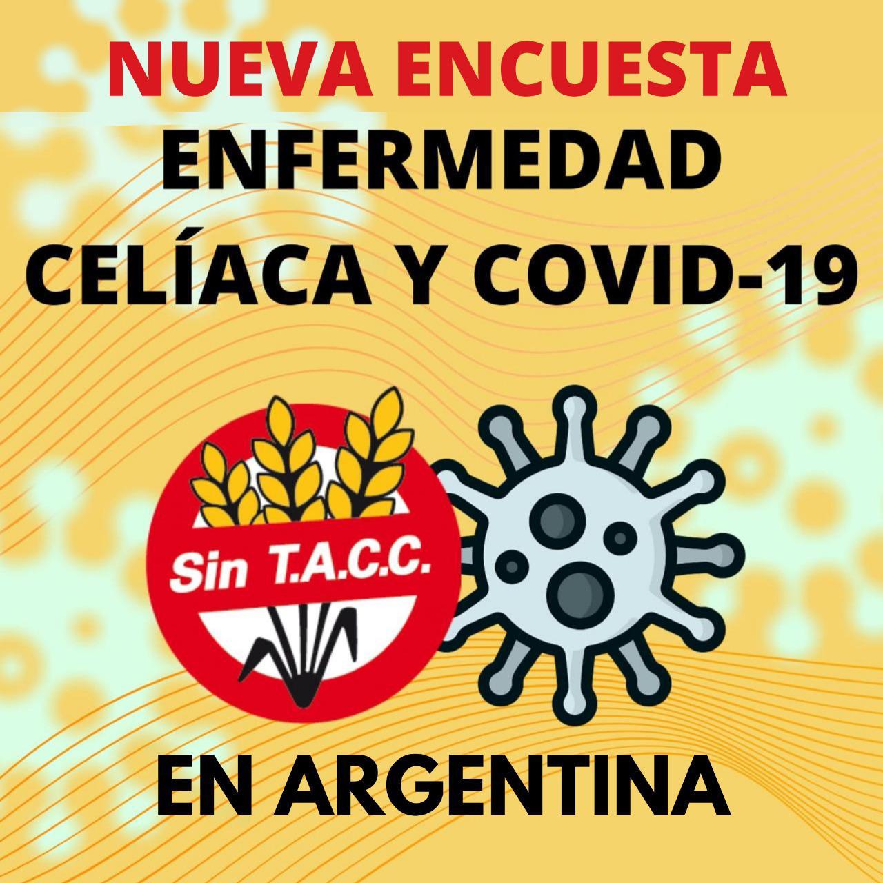 Nueva Encuesta  Enfermedad Celíaca y COVID-19 en Argentina 
Para celíacos y NO celíacos